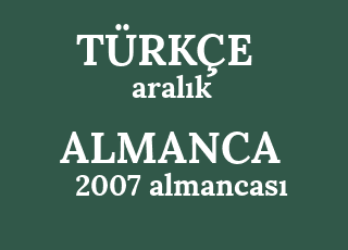 aral%C4%B1k-2007+almancas%C4%B1-dezember+2007+in+deutschen.png