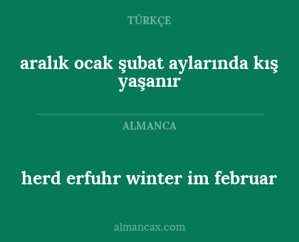 herd erfuhr winter im februar - aralık ocak şubat aylarında kış yaşanır