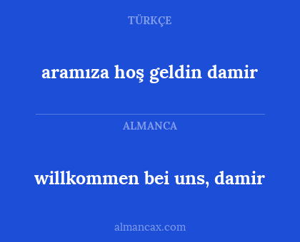 aramıza hoş geldin damir - willkommen bei uns, damir