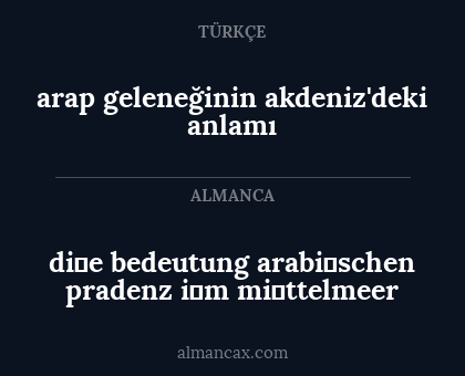 arap geleneğinin akdeniz'deki anlamı - di̇e bedeutung arabi̇schen pradenz i̇m mi̇ttelmeer