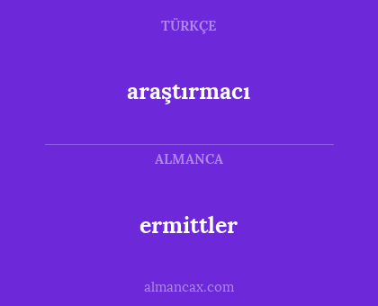 araştırmacı - ermittler