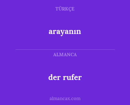 der rufer - arayanın