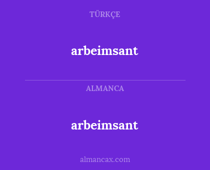 arbeimsant - arbeimsant
