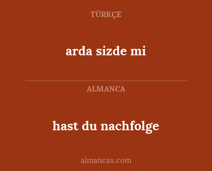 arda sizde mi - hast du nachfolge