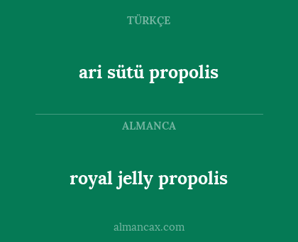 royal jelly propolis - ari sütü propolis
