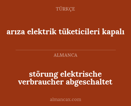 störung elektrische verbraucher abgeschaltet - arıza elektrik tüketicileri kapalı