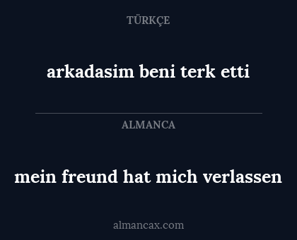 mein freund hat mich verlassen - arkadasim beni terk etti