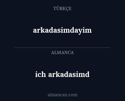 arkadasimdayim - ich arkadasimd