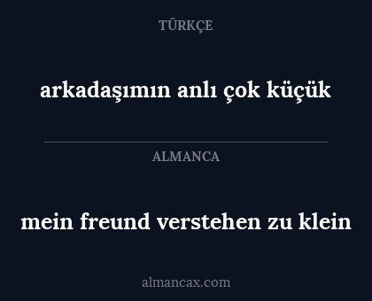 mein freund verstehen zu klein - arkadaşımın anlı çok küçük