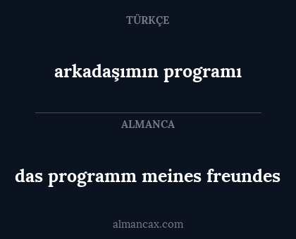 das programm meines freundes - arkadaşımın programı