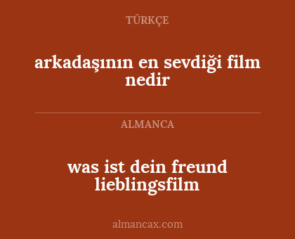 arkadaşının en sevdiği film nedir - was ist dein freund lieblingsfilm