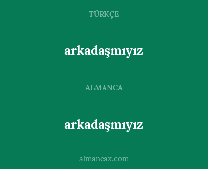 arkadaşmıyız - arkadaşmıyız