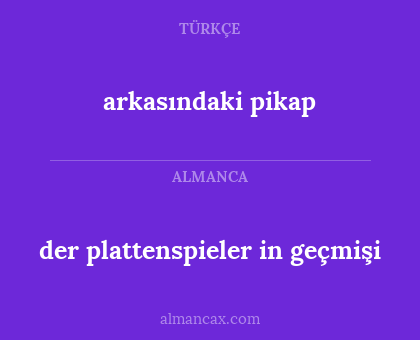 arkasındaki pikap - der plattenspieler in geçmişi