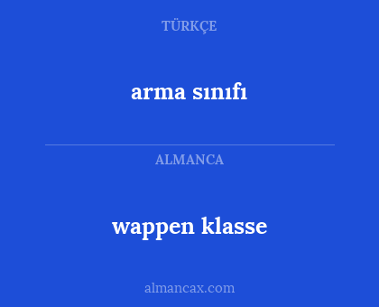arma sınıfı - wappen klasse