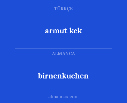 birnenkuchen - armut kek
