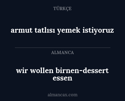 wir wollen birnen-dessert essen - armut tatlısı yemek istiyoruz