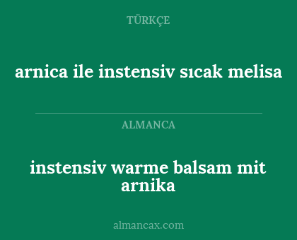arnica ile instensiv sıcak melisa - instensiv warme balsam mit arnika