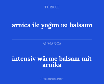 intensiv wärme balsam mit arnika - arnica ile yoğun ısı balsamı