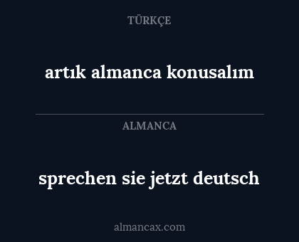 artık almanca konusalım - sprechen sie jetzt deutsch