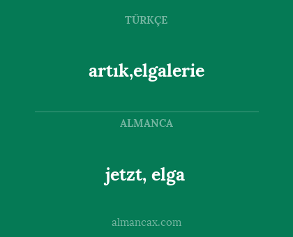 artık,elgalerie - jetzt, elga