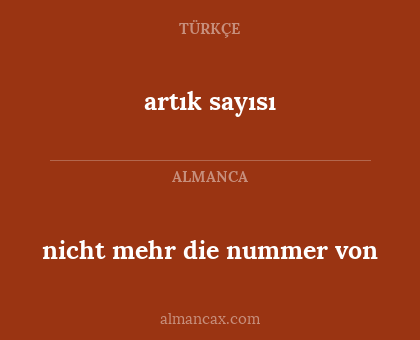 artık sayısı - nicht mehr die nummer von