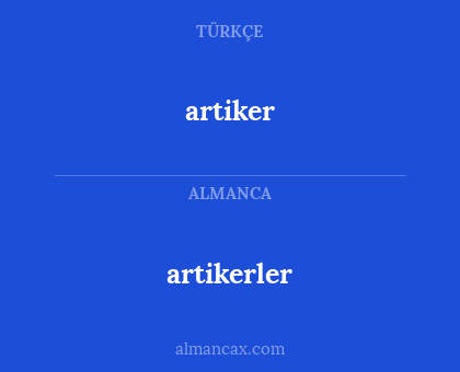 artikerler - artiker