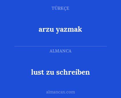 lust zu schreiben - arzu yazmak
