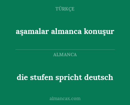 aşamalar almanca konuşur - die stufen spricht deutsch