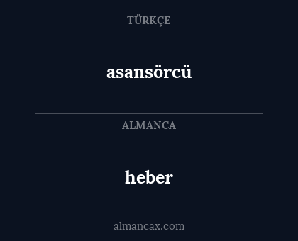 asansörcü - heber