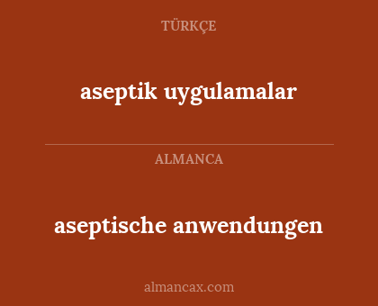 aseptik uygulamalar - aseptische anwendungen
