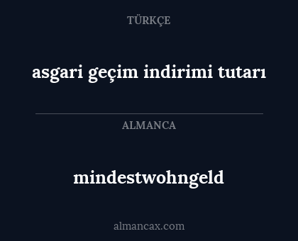 mindestwohngeld - asgari geçim indirimi tutarı