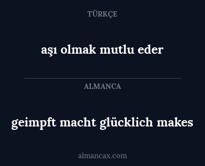 geimpft macht glücklich makes - aşı olmak mutlu eder