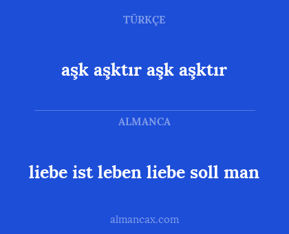aşk aşktır aşk aşktır - liebe ist leben liebe soll man