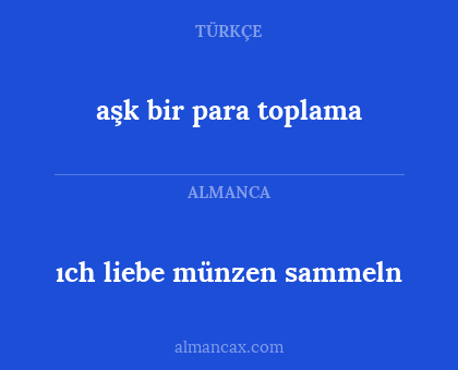 ıch liebe münzen sammeln - aşk bir para toplama