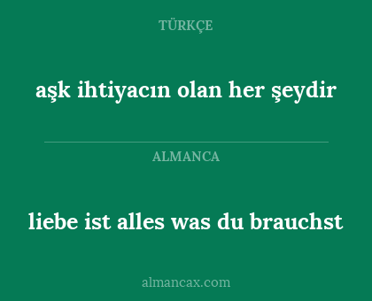 aşk ihtiyacın olan her şeydir - liebe ist alles was du brauchst