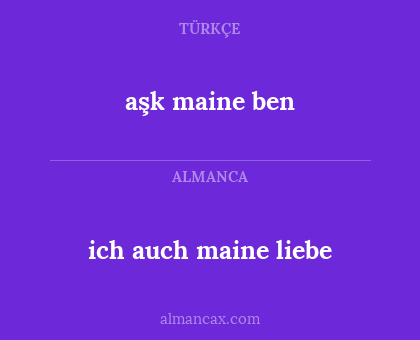 ich auch maine liebe - aşk maine ben