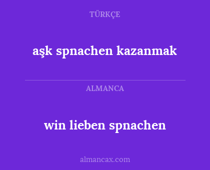 win lieben spnachen - aşk spnachen kazanmak