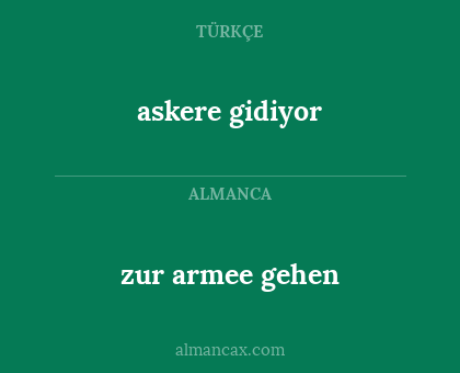 askere gidiyor - zur armee gehen