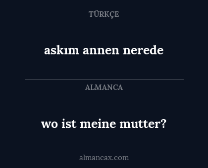 askım annen nerede - wo ist meine mutter?