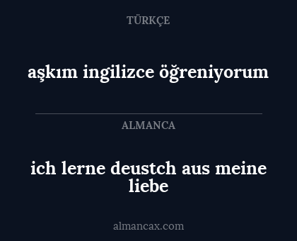 aşkım ingilizce öğreniyorum - ich lerne deustch aus meine liebe