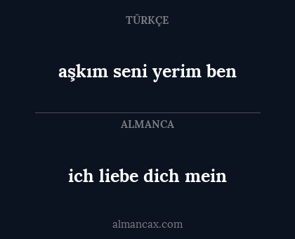 aşkım seni yerim ben - ich liebe dich mein