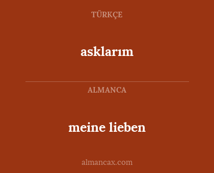 asklarım - meine lieben