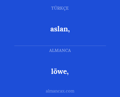 aslan, - löwe,
