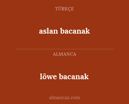 löwe bacanak - aslan bacanak