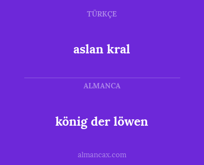 aslan kral - könig der löwen