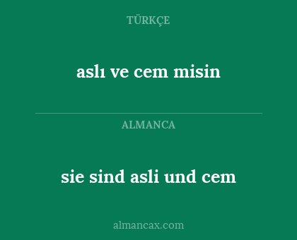sie sind asli und cem - aslı ve cem misin
