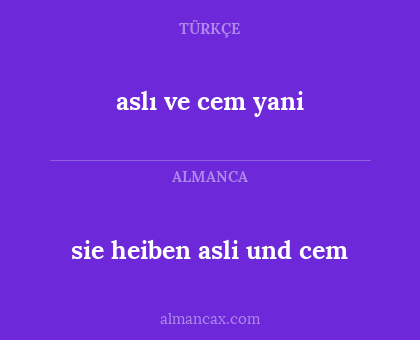 aslı ve cem yani - sie heiben asli und cem