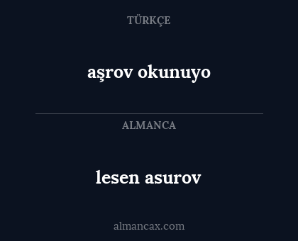 lesen asurov - aşrov okunuyo