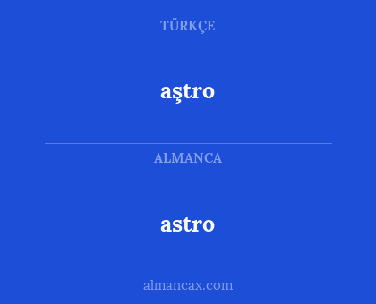 astro - aştro