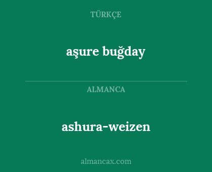 aşure buğday - ashura-weizen